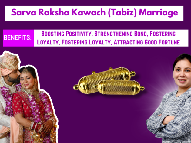 Sarva Raksha Kawach (Tabiz) Marriage