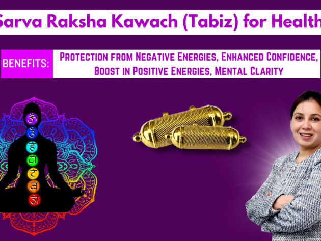 Sarva Raksha Kawach (Tabiz) for Health